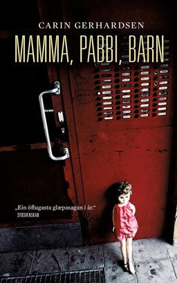 Mamma, pabbi, barn